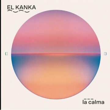El Kanka pone “La Calma” con su nuevo disco
